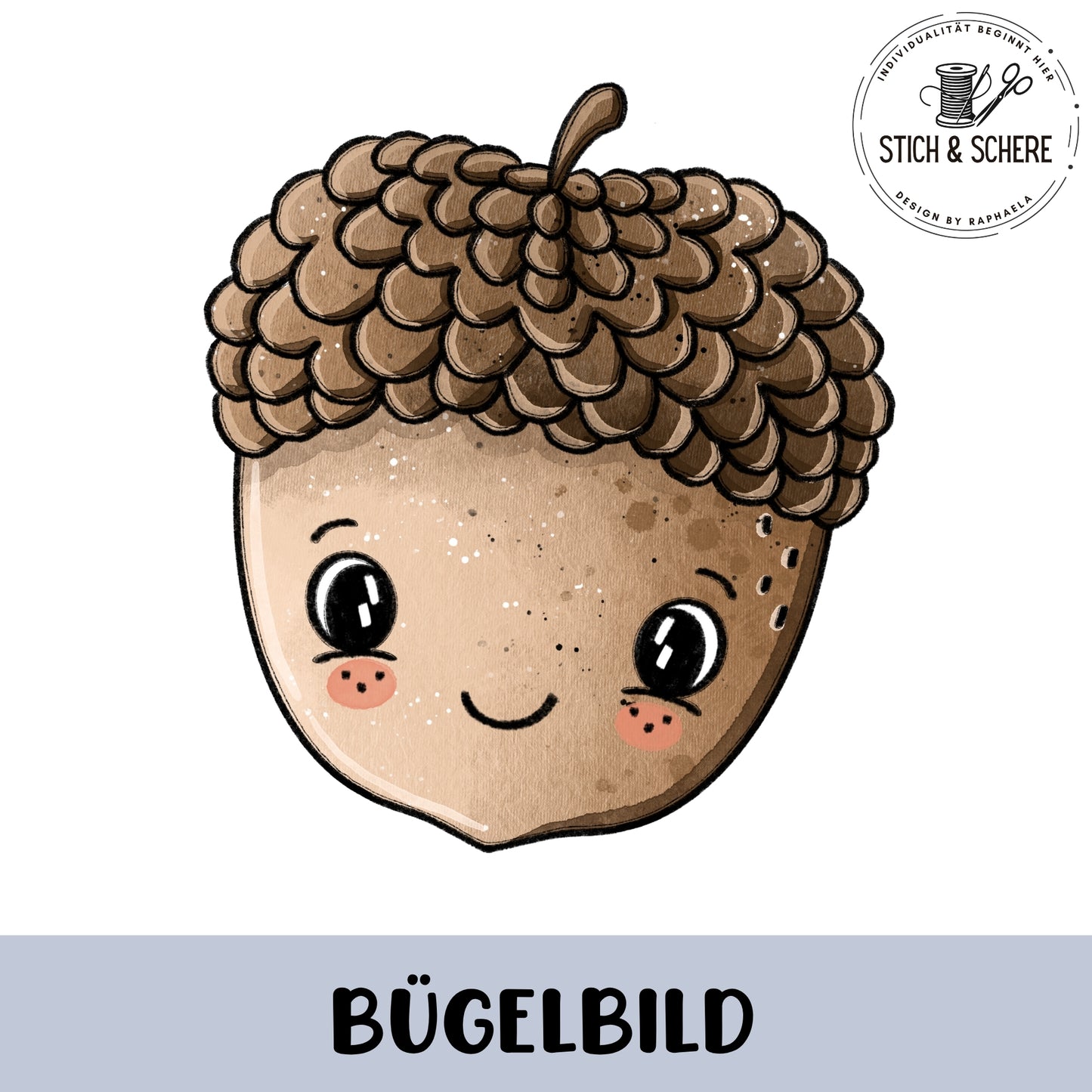„Freigestelltes Bügelbild: braune Eichel mit strukturierter Kappe, lächelndem Gesicht und rosigen Wangen im kindlichen Illustrationsstil.“