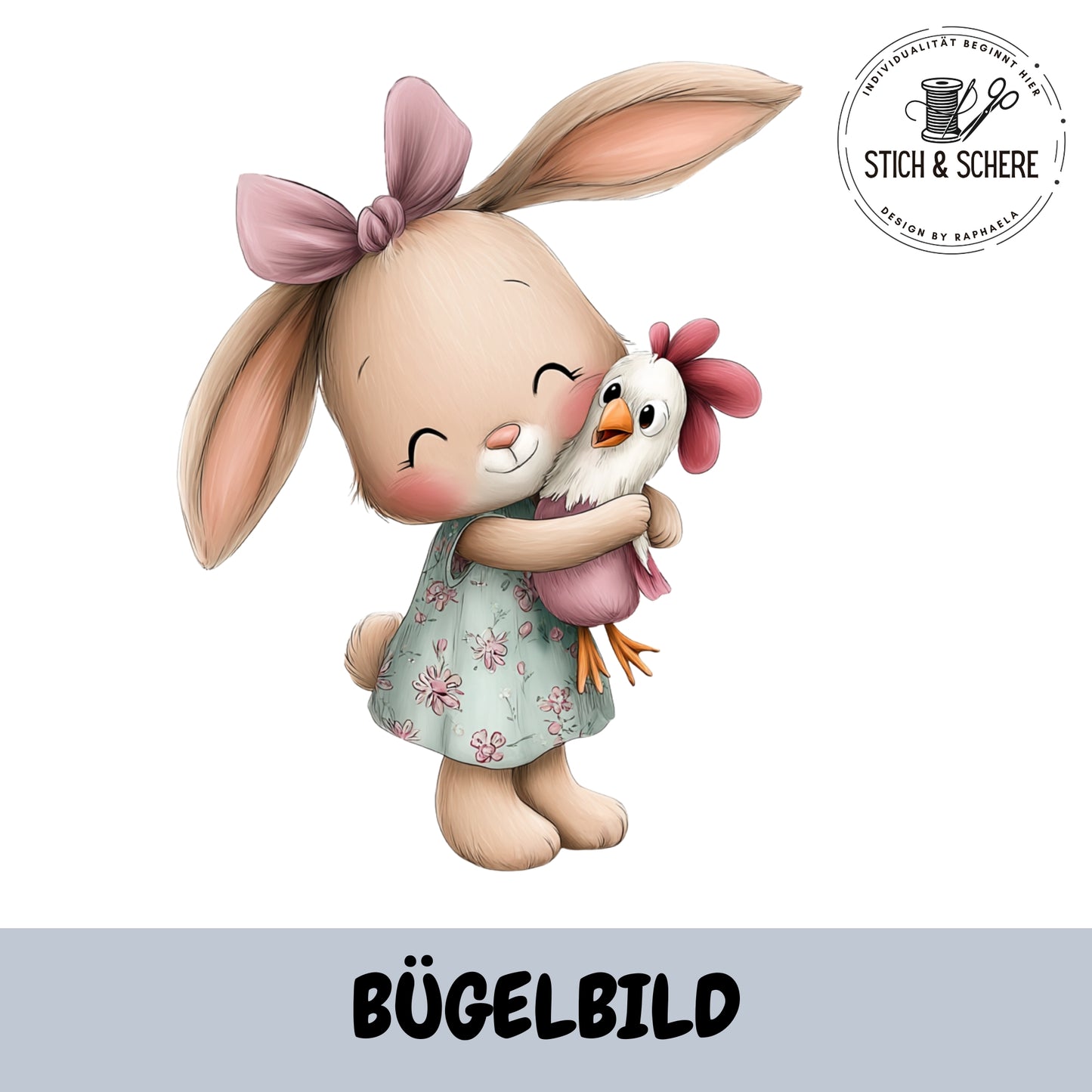 Bügelbild Blütenhäschen & Huhn – niedliches Häschen mit Schleife umarmt ein kleines Huhn, Design by Stich & Schere – Design by Raphaela