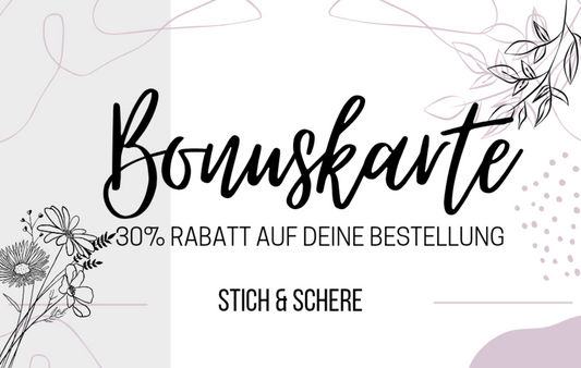 Vorderseite der Stich & Schere Treuekarte mit der Aufschrift "30% Rabatt auf deine Bestellung.