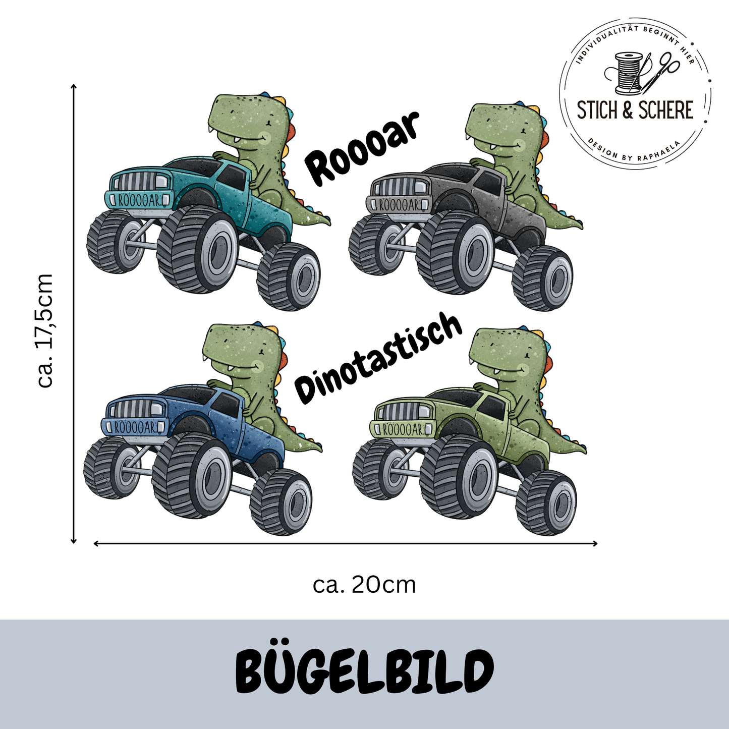 Bügelbild Dino Truck Set mit vier Dinos in Monstertrucks in Türkis, Grau, Blau und Grün sowie Roooar und Dinotastisch Schriftzügen – ca. 20 x 17,5 cm