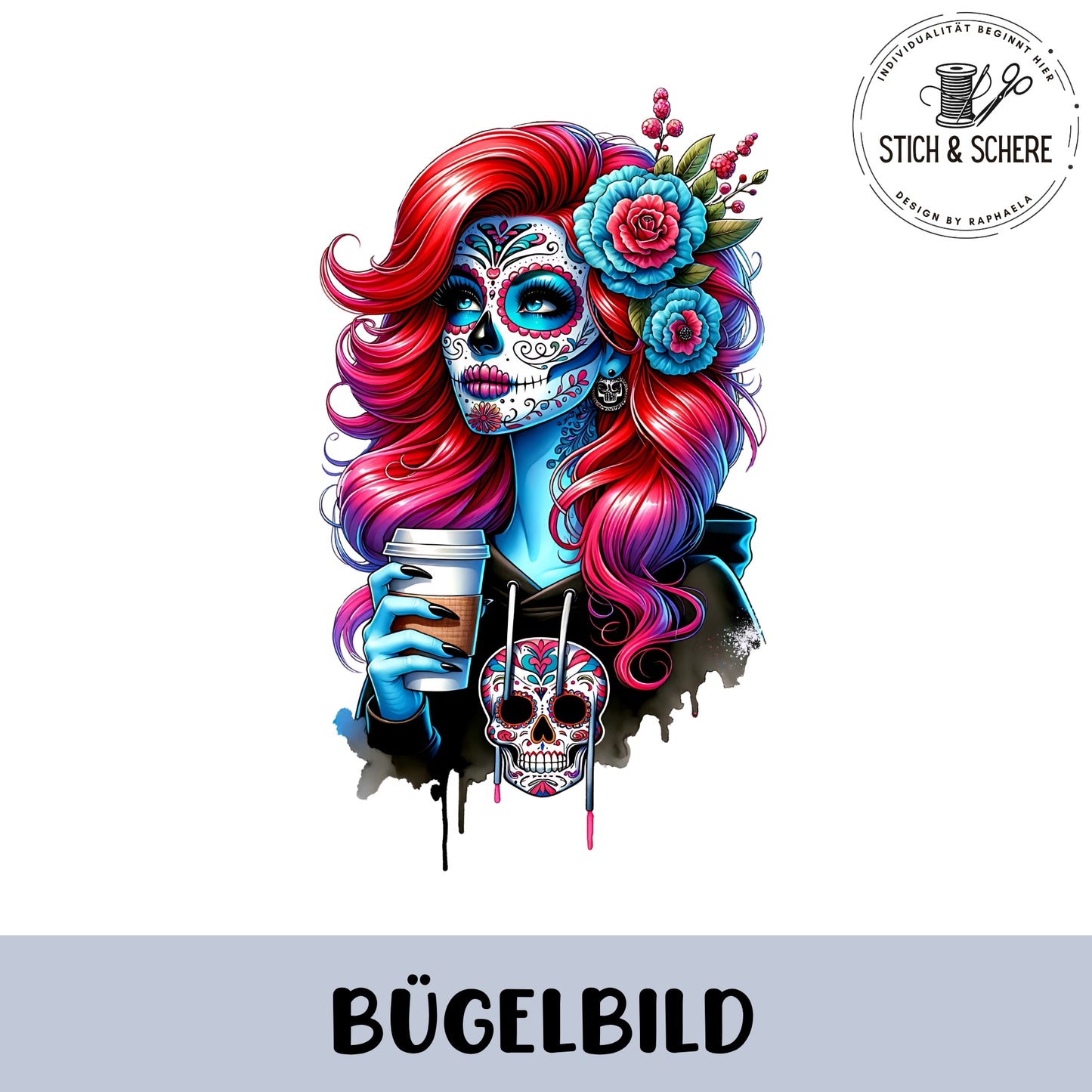 Detailreiches Bügelbild mit moderner La Catrina mit pinken Haaren, Blumen und Coffee-to-go-Becher in kräftigen Farben.