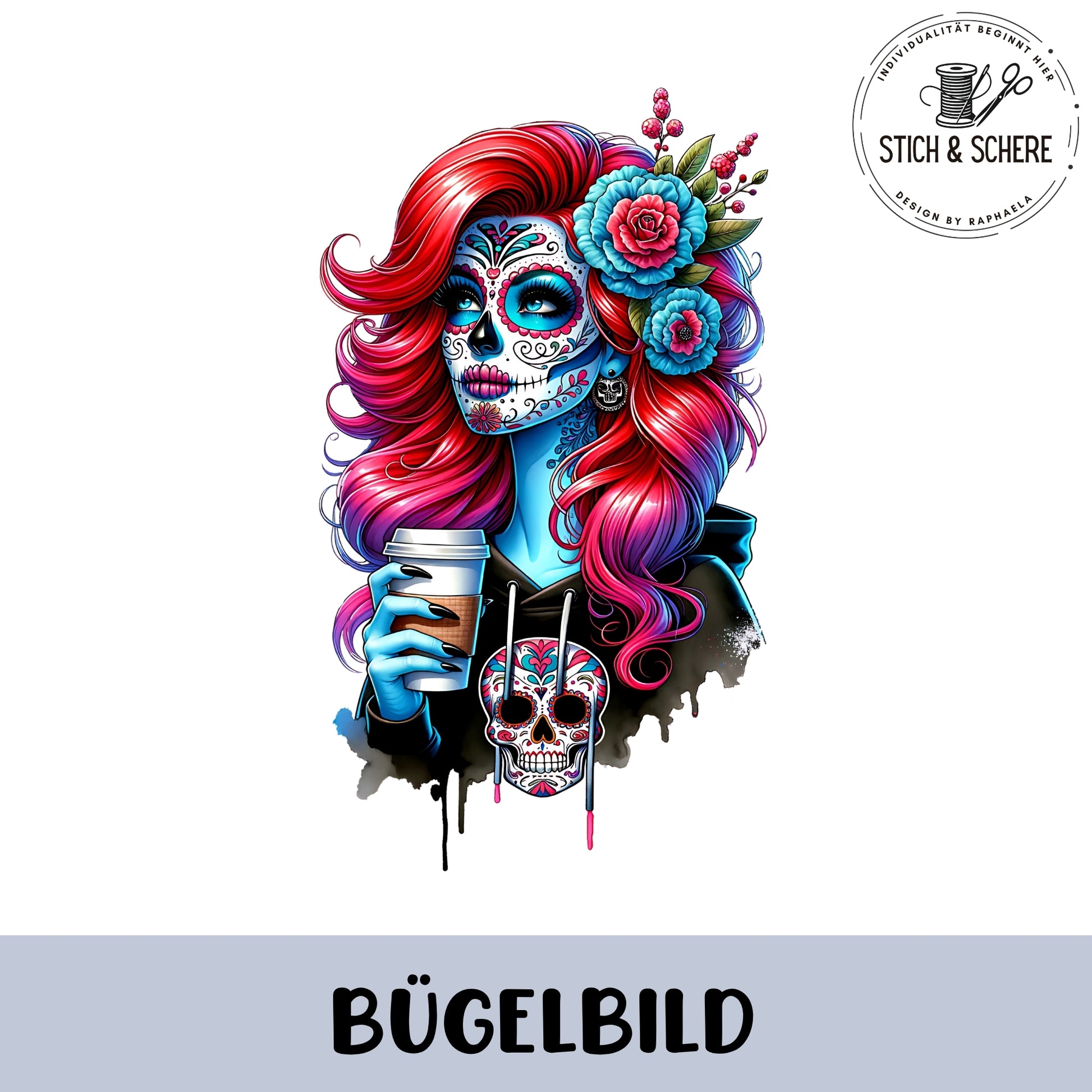 Detailreiches Bügelbild mit moderner La Catrina mit pinken Haaren, Blumen und Coffee-to-go-Becher in kräftigen Farben.